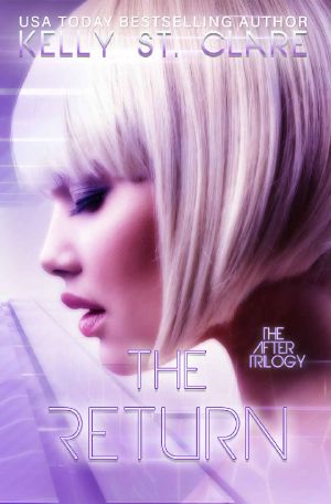 [The After Trilogy 02] • The Return